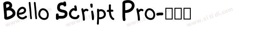 Bello Script Pro字体转换